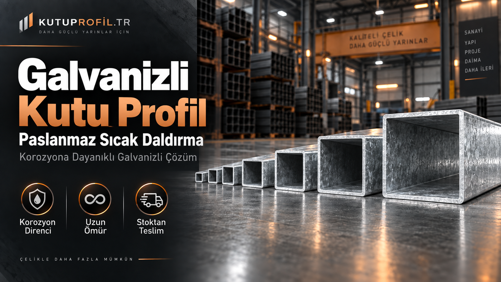 Galvanizli Kutu Profil (Paslanmaz Sıcak Daldırma)